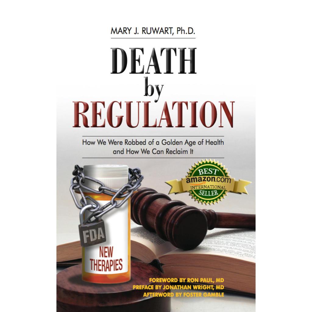 death-by-regulation-official-site-of-dr-mary-ruwart